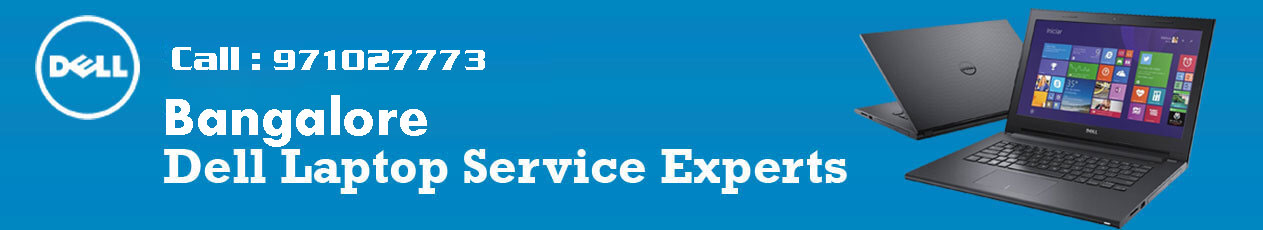 Dell Laptop Service Center in Bangalore