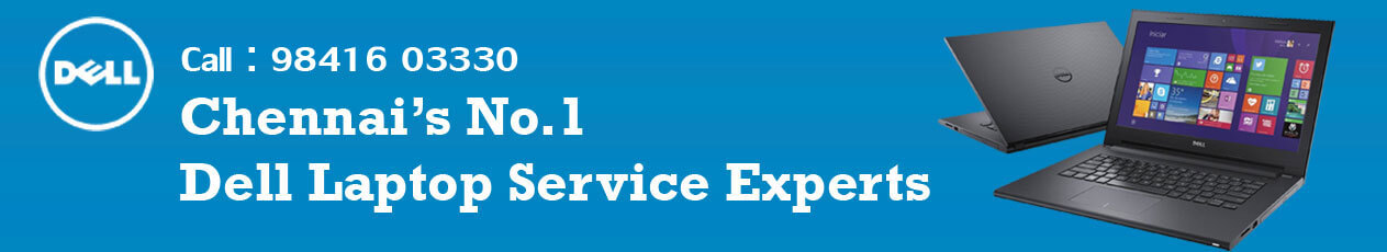 Dell Laptop Service Center in Velachery